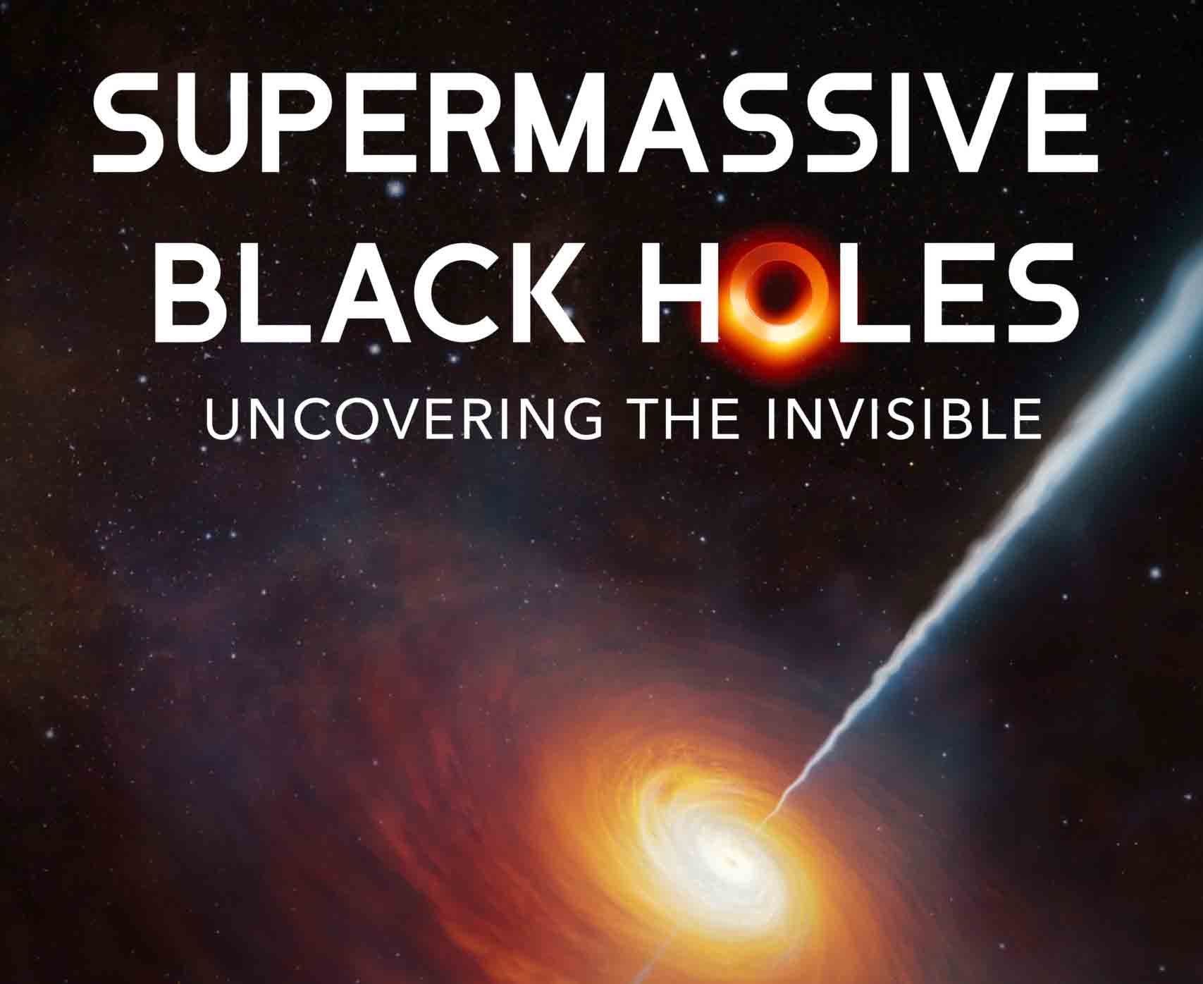 Supermassive Black Holes Planetarium Show